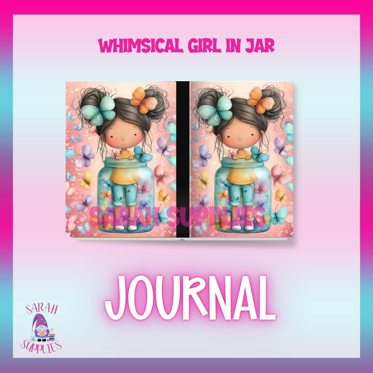A6 Whimsical Girl In Jar  Sublimation Journal  - Refillable & Bookmarked