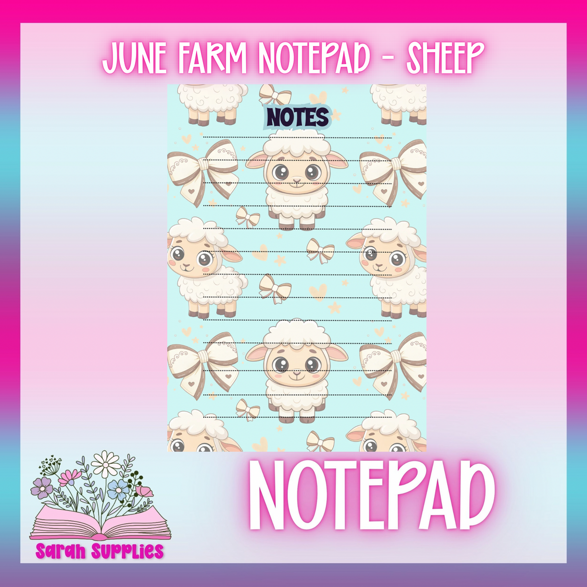 Notepad - June - Sheep