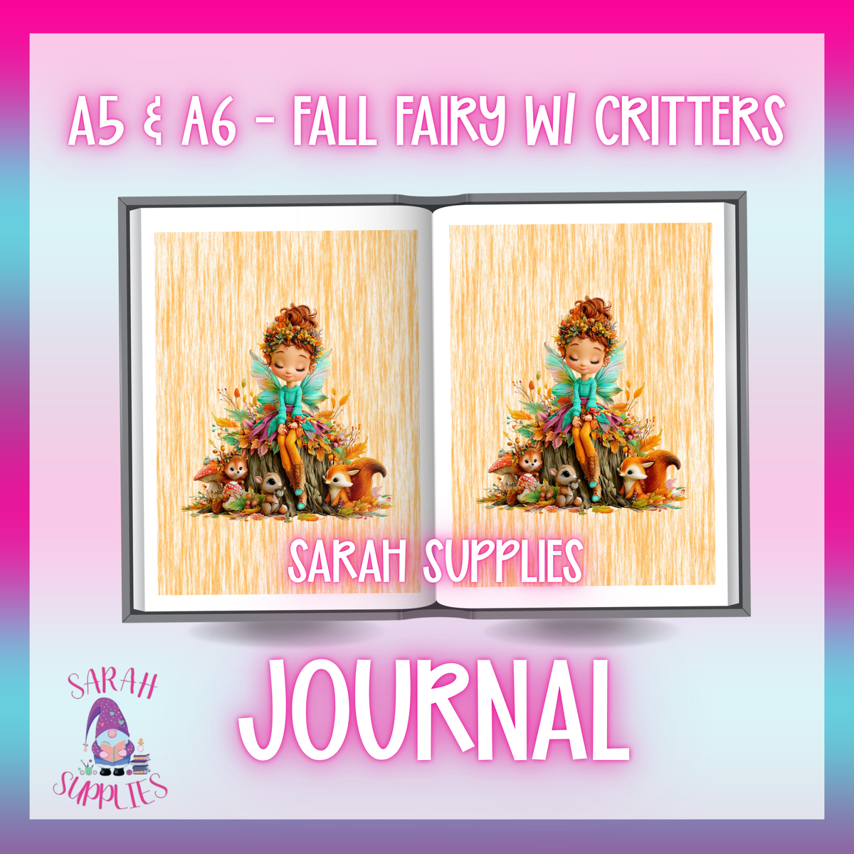 A6 - Fall Fairy w/ Critters Sublimation Journal  - Refillable & Bookmarked